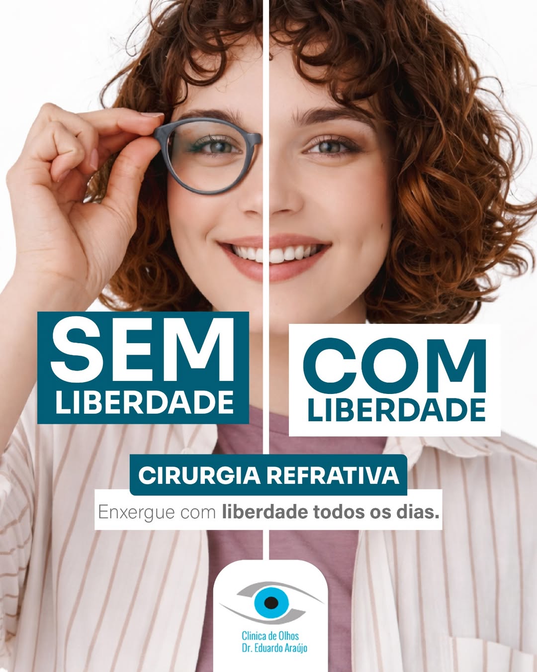 Enxergue com liberdade todos os dias!